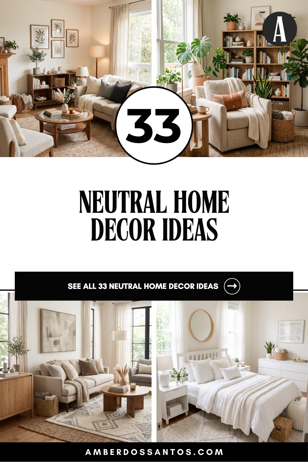 33 Neutral Home Decor Ideas That Make Any Room Feel Calm Pinterest pin