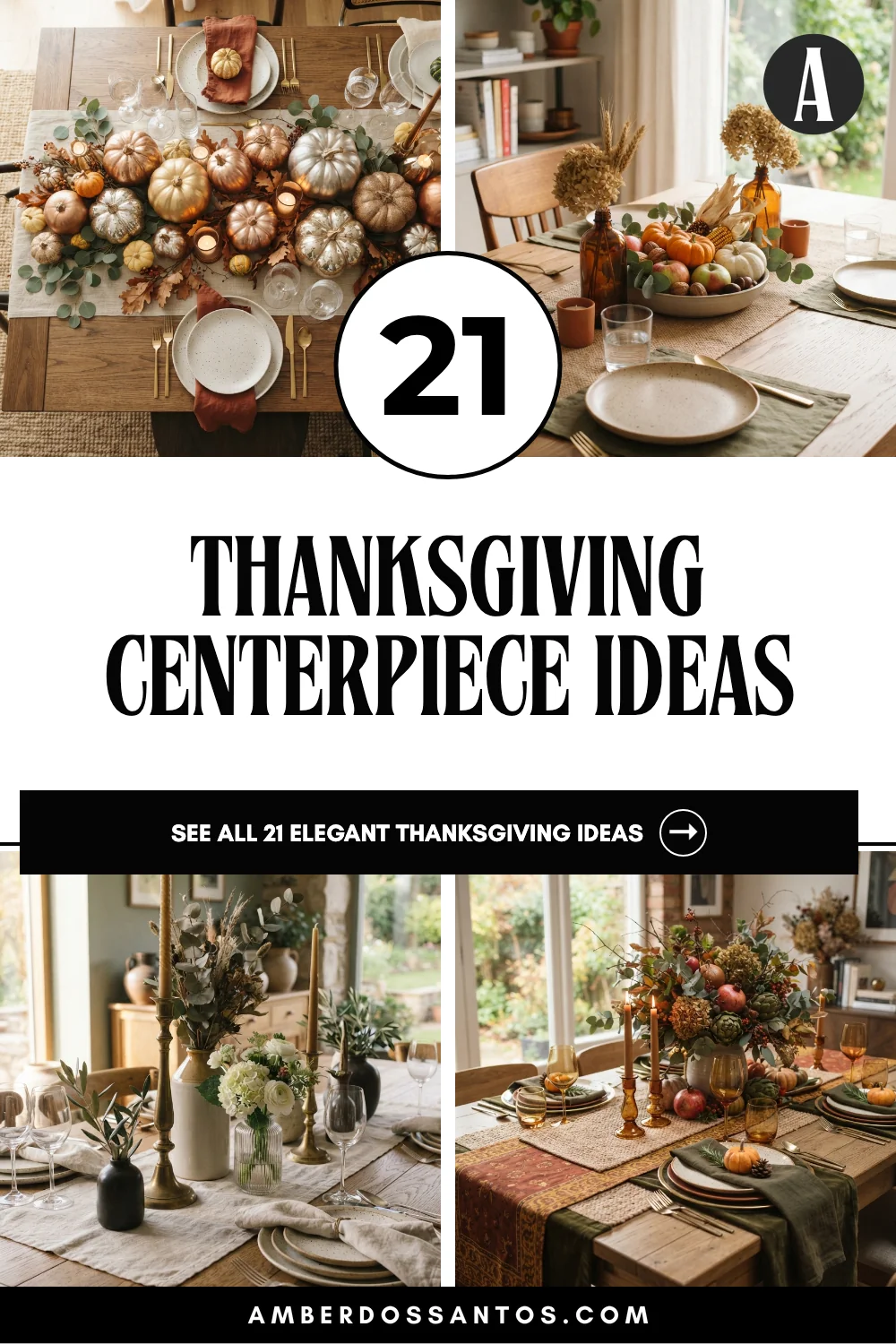 21 Thanksgiving Centerpiece Ideas That Feel Elegant and Cozy Pinterest pin